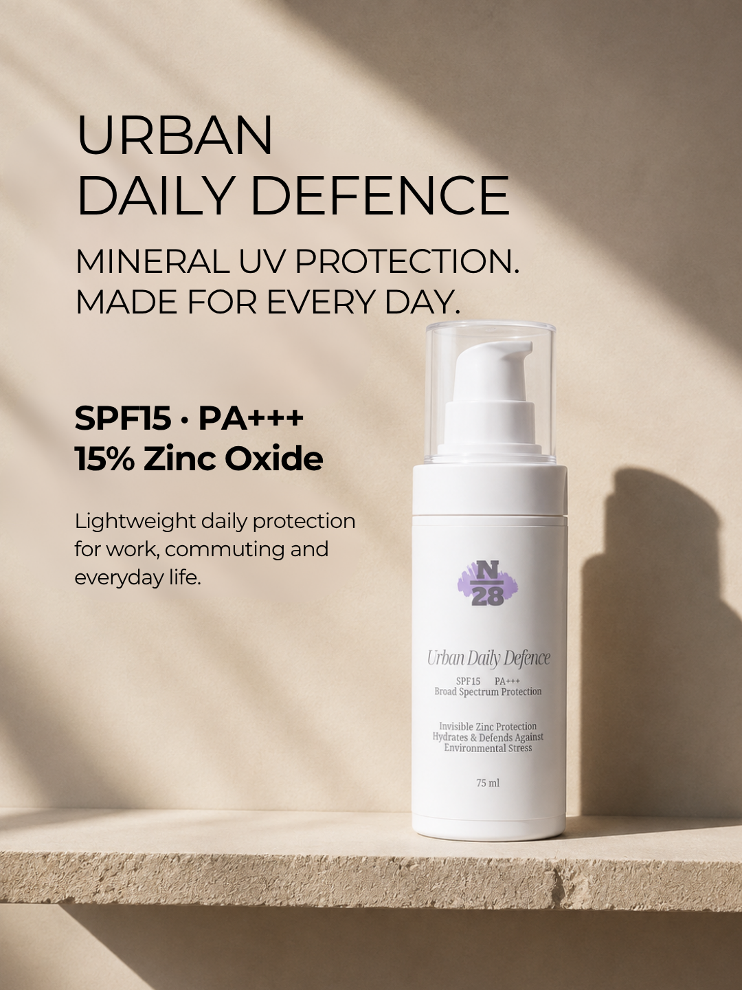 28N Urban Daily Defence SPF15 PA+++ with 15% zinc oxide for lightweight daily mineral UV protection